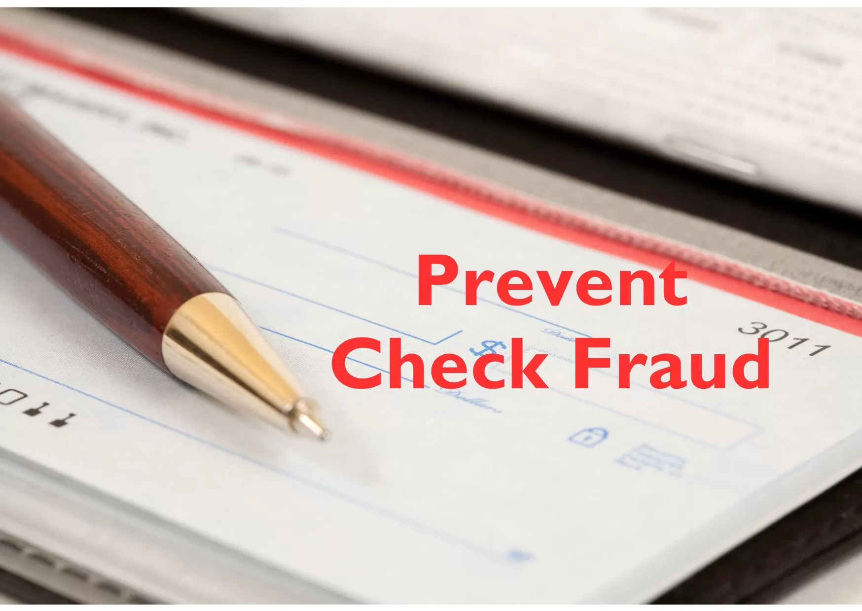 Checkbook with text overlay: Prevent Check Fraud